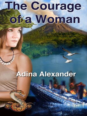 cover image of The Courage of a Woman